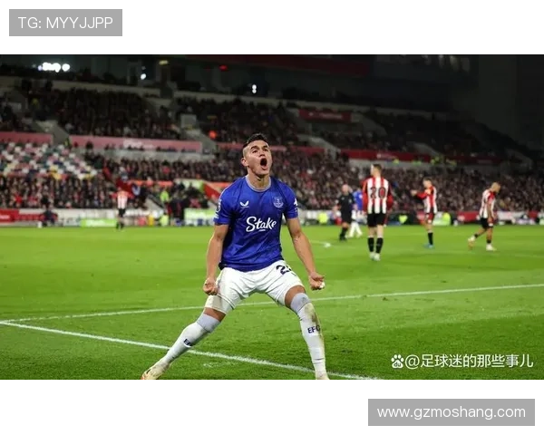 埃弗顿足球俱乐部百年传承与英超赛场复兴之路探析历史文化与未来展望 埃弗顿足球俱乐部百年传承与英超赛场复兴之路探析历史文化与未来展望